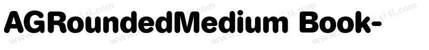 AGRoundedMedium Book字体转换
